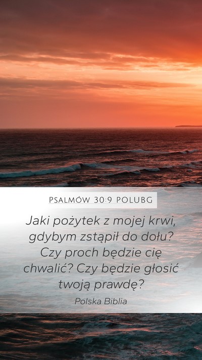 Psalmów 30:9 POLUBG Bible Verse Image