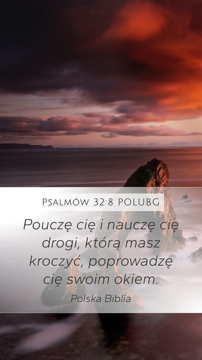 Psalmów 32:8 POLUBG Bible Verse Image