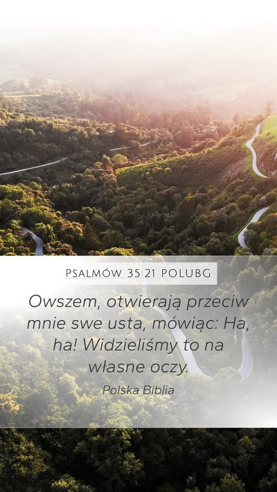Psalmów 35:21 POLUBG Bible Verse Image