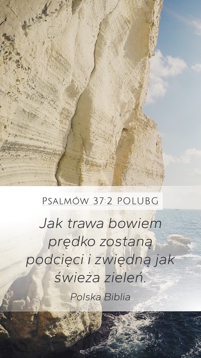 Psalmów 37:2 POLUBG Bible Verse Image