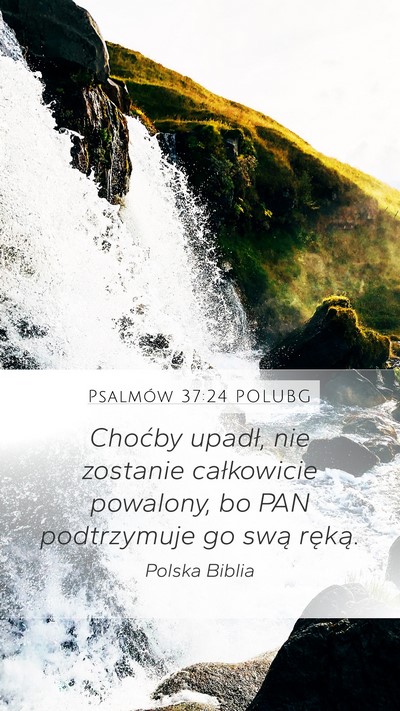 Psalmów 37:24 POLUBG Bible Verse Image