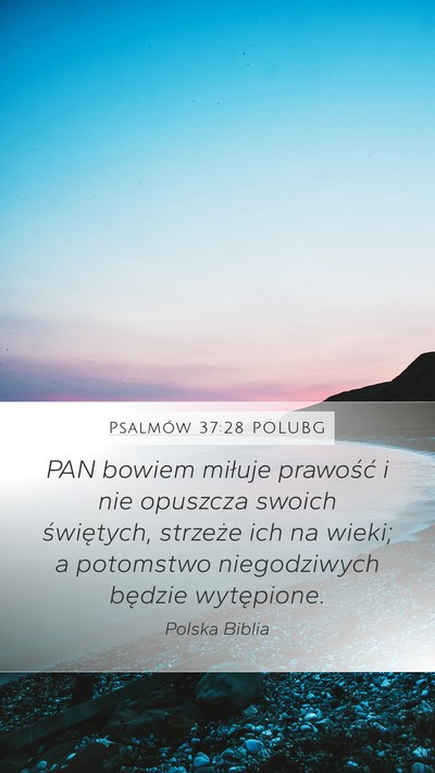 Psalmów 37:28 POLUBG Bible Verse Image