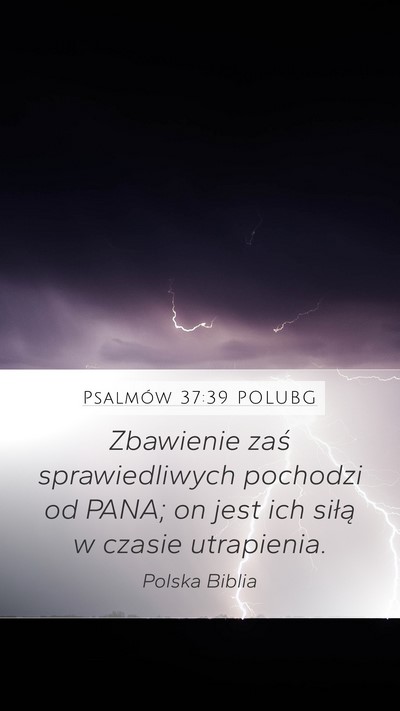 Psalmów 37:39 POLUBG Bible Verse Image