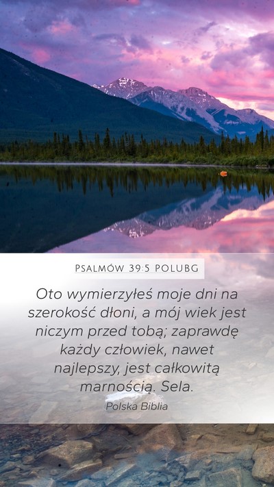 Psalmów 39:5 POLUBG Bible Verse Image