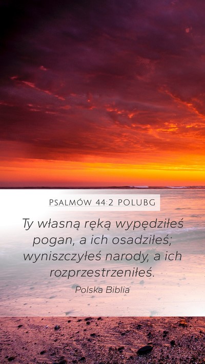 Psalmów 44:2 POLUBG Bible Verse Image