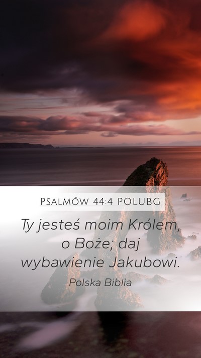 Psalmów 44:4 POLUBG Bible Verse Image