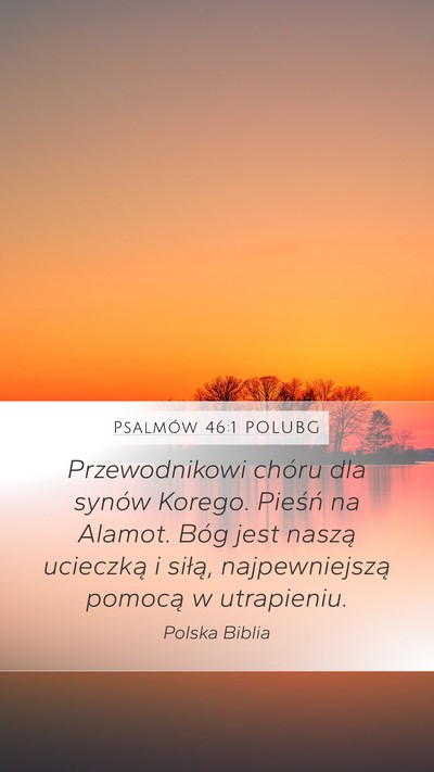 Psalmów 46:1 POLUBG Bible Verse Image