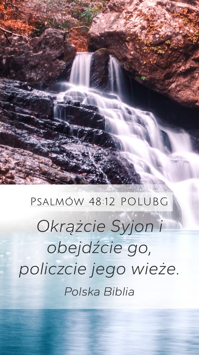 Psalmów 48:12 POLUBG Bible Verse Image