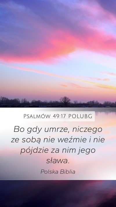 Psalmów 49:17 POLUBG Bible Verse Image