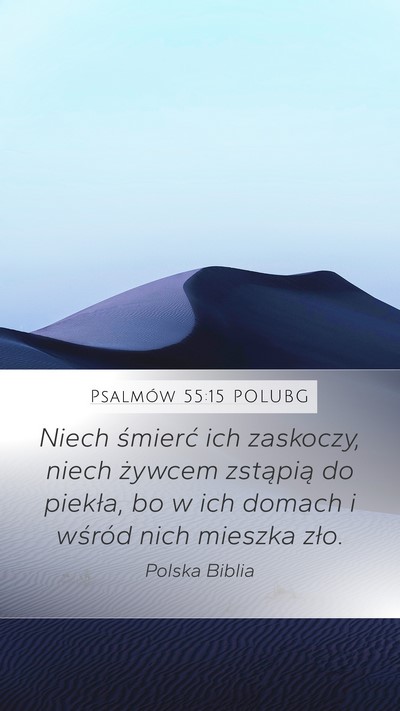 Psalmów 55:15 POLUBG Bible Verse Image