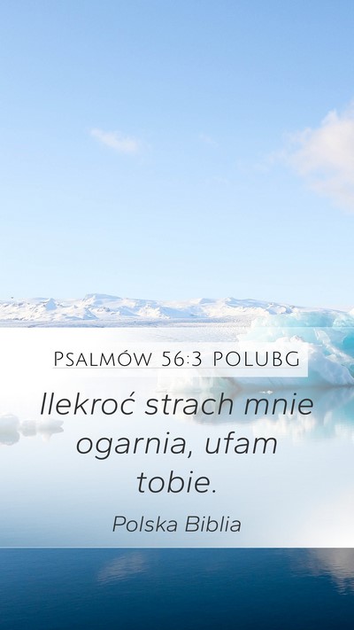 Psalmów 56:3 POLUBG Bible Verse Image