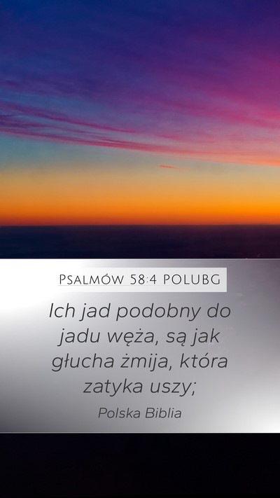 Psalmów 58:4 POLUBG Bible Verse Image