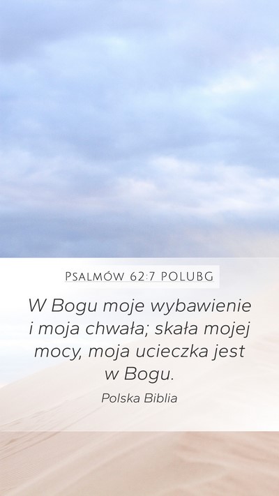 Psalmów 62:7 POLUBG Bible Verse Image