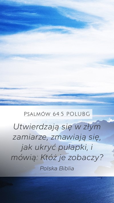 Psalmów 64:5 POLUBG Bible Verse Image