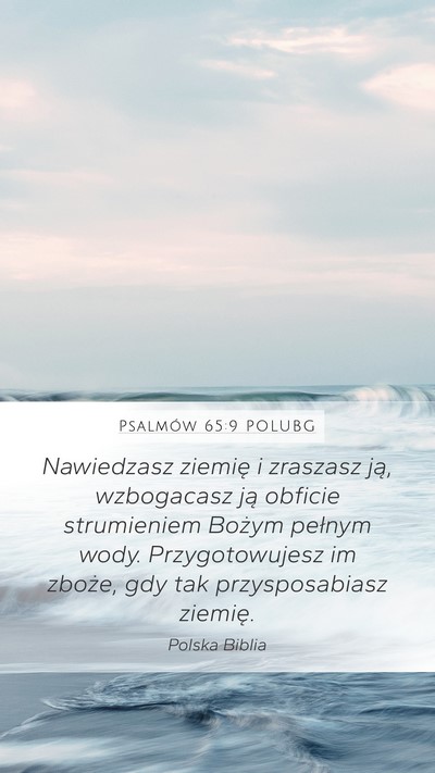 Psalmów 65:9 POLUBG Bible Verse Image