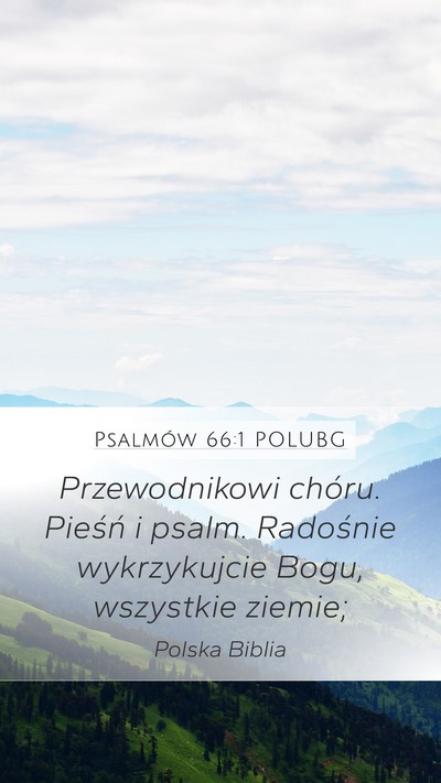 Psalmów 66:1 POLUBG Bible Verse Image