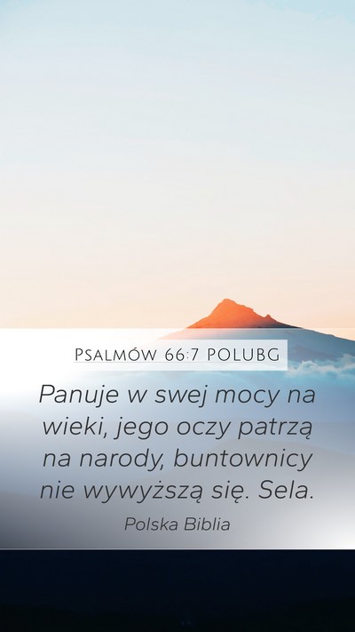 Psalmów 66:7 POLUBG Bible Verse Image