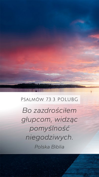 Psalmów 73:3 POLUBG Bible Verse Image