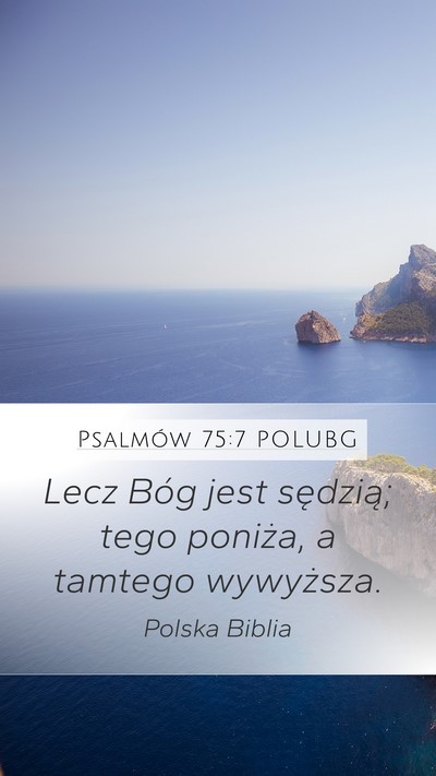 Psalmów 75:7 POLUBG Bible Verse Image