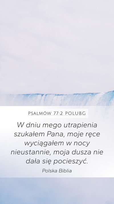 Psalmów 77:2 POLUBG Bible Verse Image
