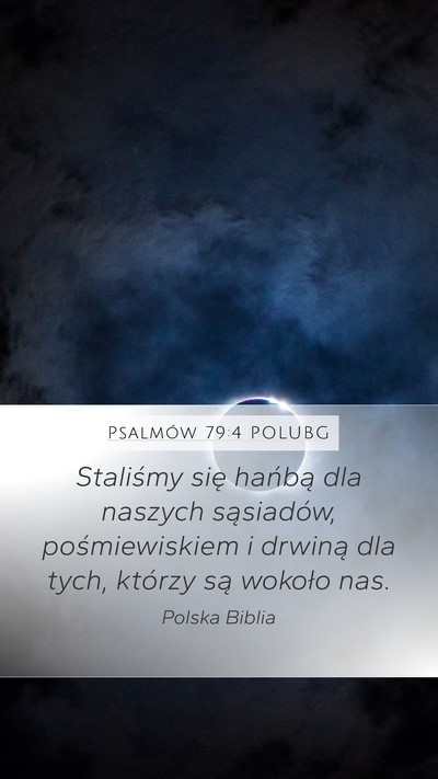 Psalmów 79:4 POLUBG Bible Verse Image