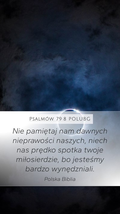 Psalmów 79:8 POLUBG Bible Verse Image