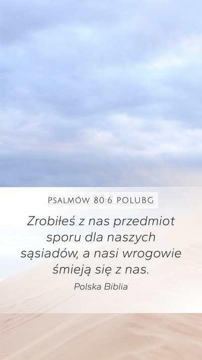 Psalmów 80:6 POLUBG Bible Verse Image