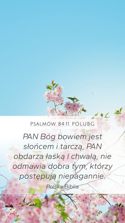 Psalmów 84:11 POLUBG Bible Verse Image