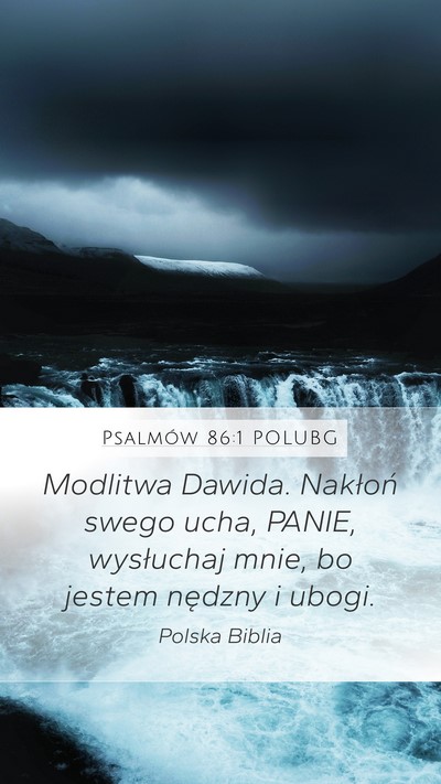 Psalmów 86:1 POLUBG Bible Verse Image