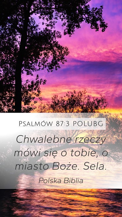 Psalmów 87:3 POLUBG Bible Verse Image