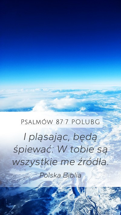 Psalmów 87:7 POLUBG Bible Verse Image