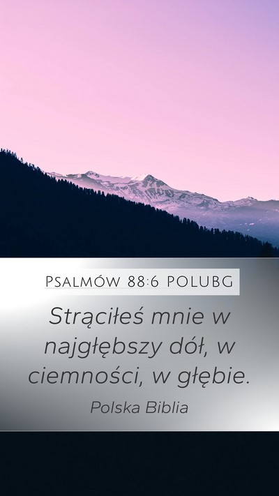 Psalmów 88:6 POLUBG Bible Verse Image