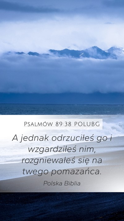 Psalmów 89:38 POLUBG Bible Verse Image