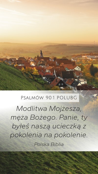 Psalmów 90:1 POLUBG Bible Verse Image