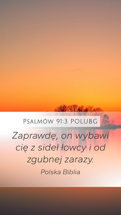 Psalmów 91:3 POLUBG Bible Verse Image