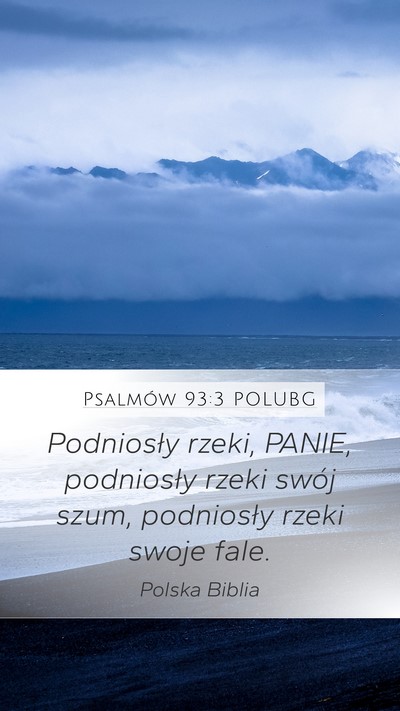 Psalmów 93:3 POLUBG Bible Verse Image