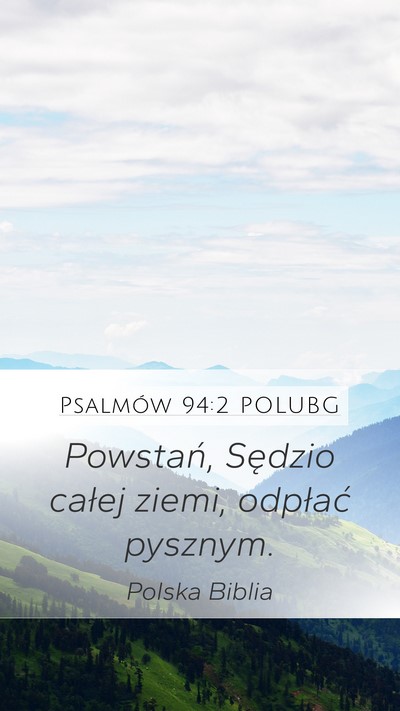 Psalmów 94:2 POLUBG Bible Verse Image