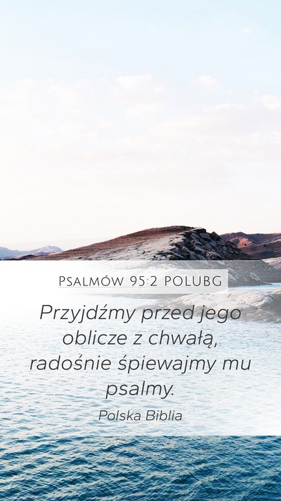 Psalmów 95:2 POLUBG Bible Verse Image