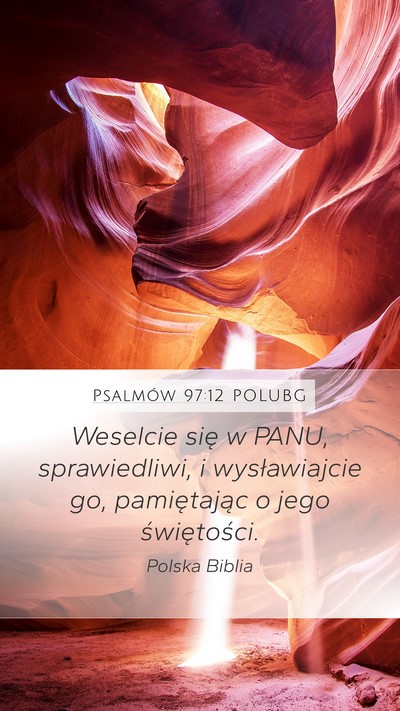 Psalmów 97:12 POLUBG Bible Verse Image