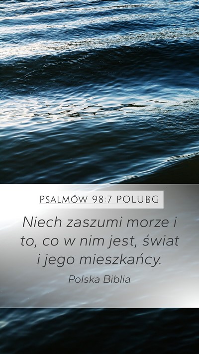 Psalmów 98:7 POLUBG Bible Verse Image