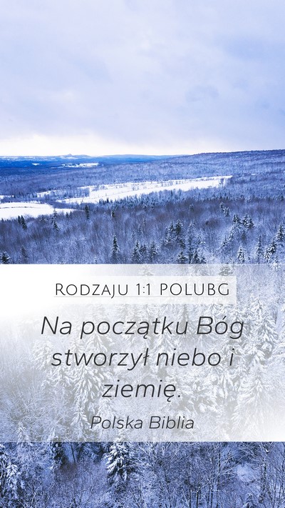 Rodzaju 1:1 POLUBG Mobile Phone Wallpaper - Na początku Bóg stworzył niebo i - Mobile Bible Verse Wallpaper