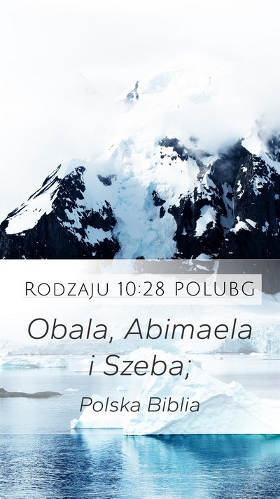 Rodzaju 10:28 POLUBG Mobile Phone Wallpaper - Obala, Abimaela i - Mobile Bible Verse Wallpaper