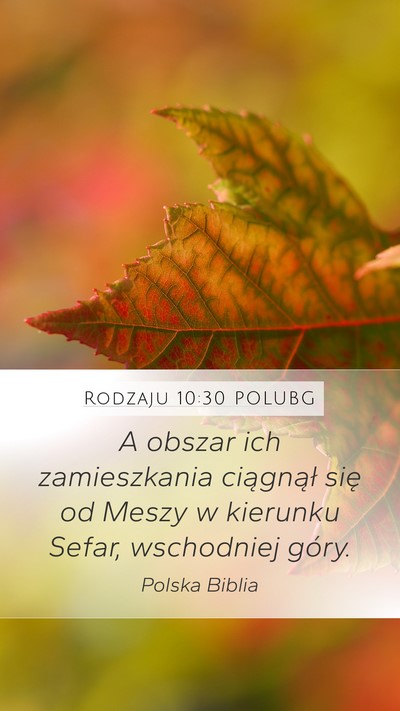 Rodzaju 10:30 POLUBG Mobile Phone Wallpaper - A obszar ich zamieszkania ciągnął się od - Mobile Bible Verse Wallpaper