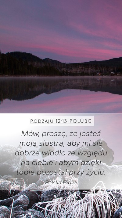 Rodzaju 12:13 POLUBG Bible Verse Image