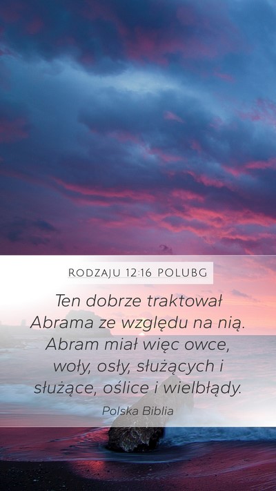 Rodzaju 12:16 POLUBG Bible Verse Image