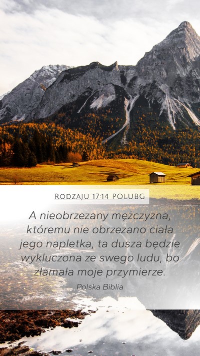 Rodzaju 17:14 POLUBG Mobile Phone Wallpaper - A nieobrzezany mężczyzna, któremu nie - Mobile Bible Verse Wallpaper