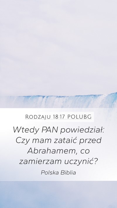 Rodzaju 18:17 POLUBG Mobile Phone Wallpaper - Wtedy PAN powiedział: Czy mam zataić przed - Mobile Bible Verse Wallpaper