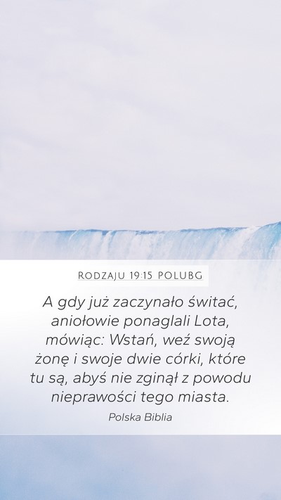 Rodzaju 19:15 POLUBG Bible Verse Image