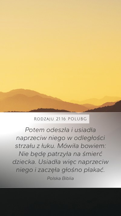Rodzaju 21:16 POLUBG Mobile Phone Wallpaper - Potem odeszła i usiadła naprzeciw niego w - Mobile Bible Verse Wallpaper