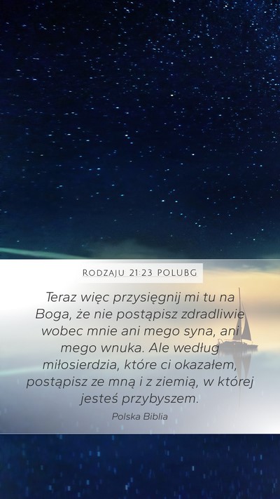 Rodzaju 21:23 POLUBG Mobile Phone Wallpaper - Teraz więc przysięgnij mi tu na Boga, że nie - Mobile Bible Verse Wallpaper